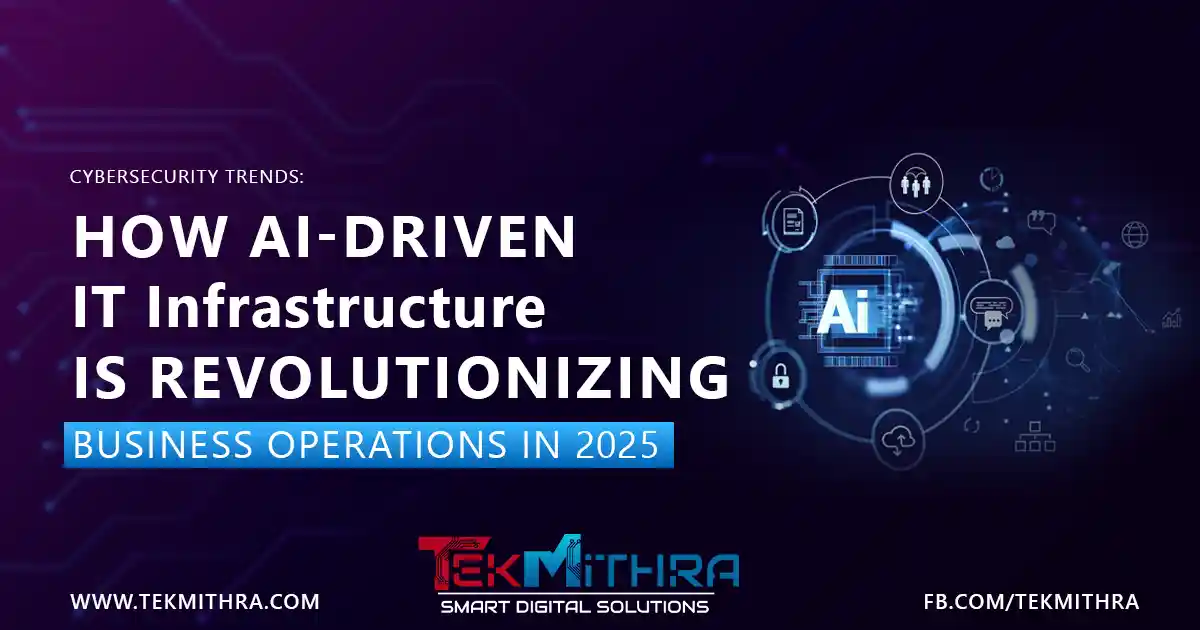 How AI-Driven IT Infrastructure Business Operations in 2025